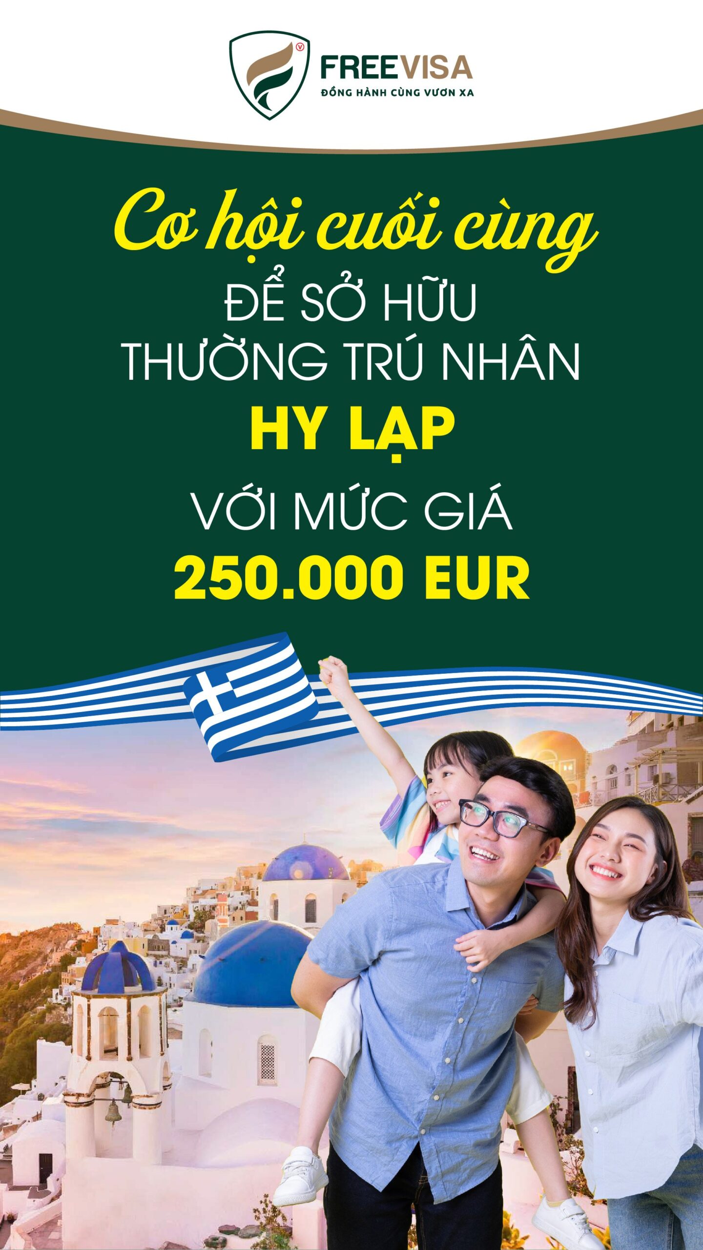 Cơ hội cuối cùng nhận Thường trú nhân Hy Lạp chỉ với 250.000 EUR