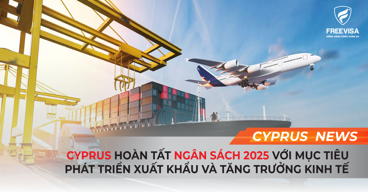 Cyprus Hoàn Tất Ngân Sách 2025 Với Mục Tiêu Phát Triển Xuất Khẩu và Tăng Trưởng Kinh Tế