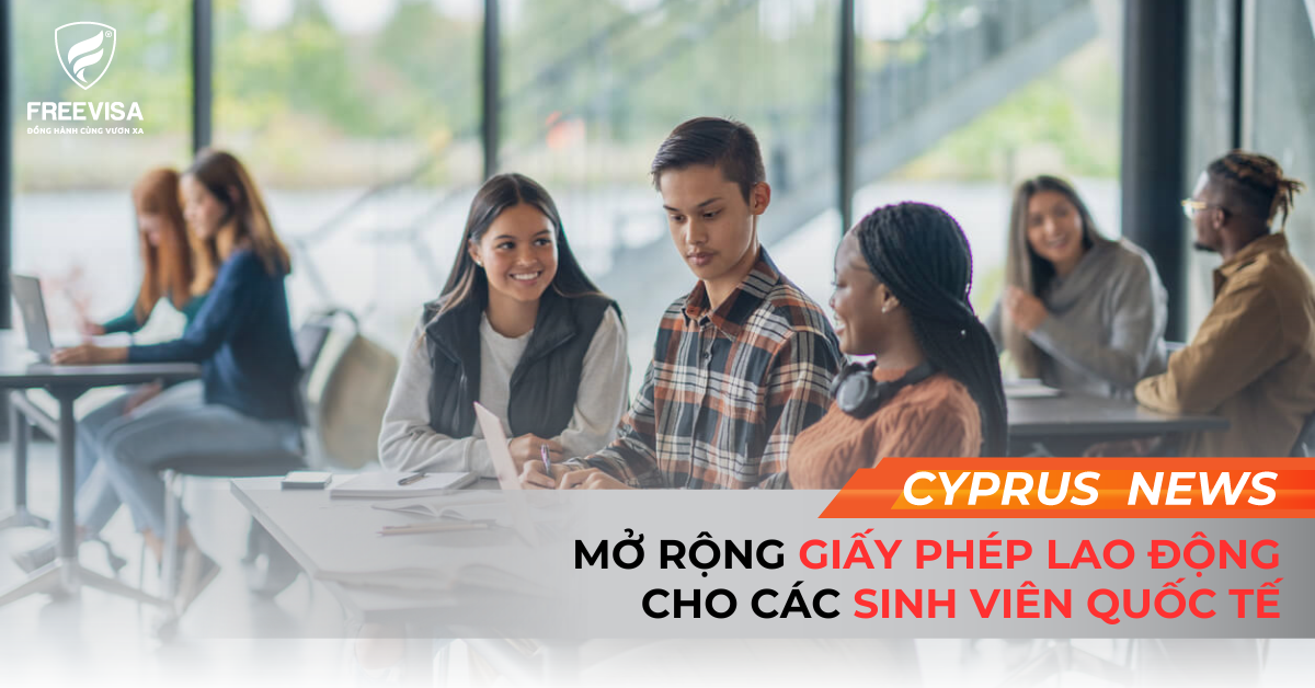 Mở Rộng Giấy Phép Lao Động Cho Các Sinh Viên Quốc Tế