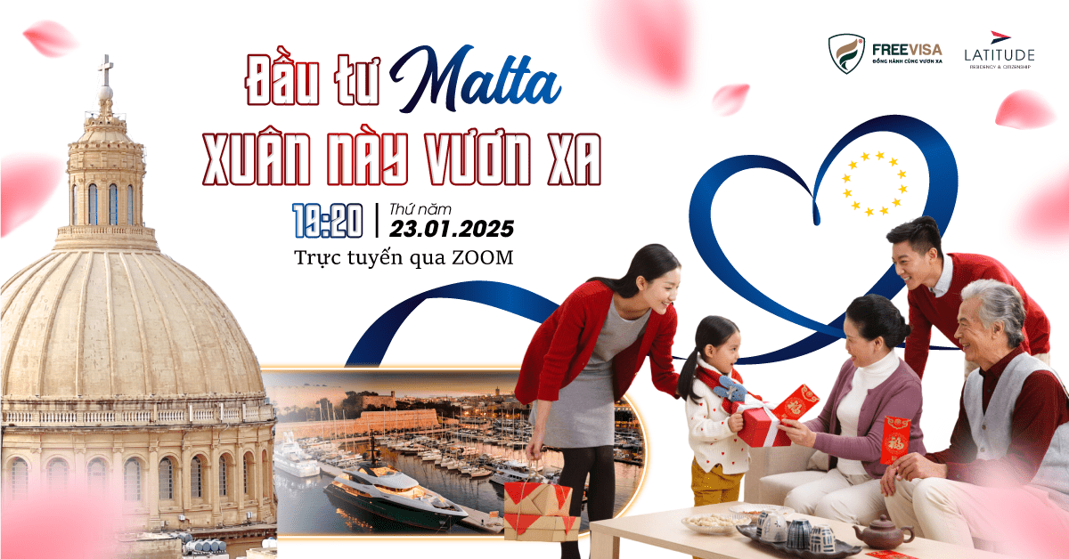 Tọa đàm online đầu tư định cư Malta ngày 23/01/2025