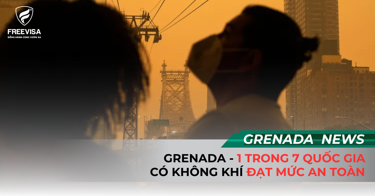 Grenada - 1 Trong 7 Quốc Gia Có Không Khí Đạt Mức An Toàn