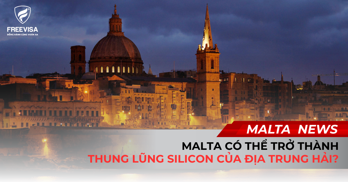 Malta Có Thể Trở Thành Thung Lũng Silicon Của Địa Trung Hải?