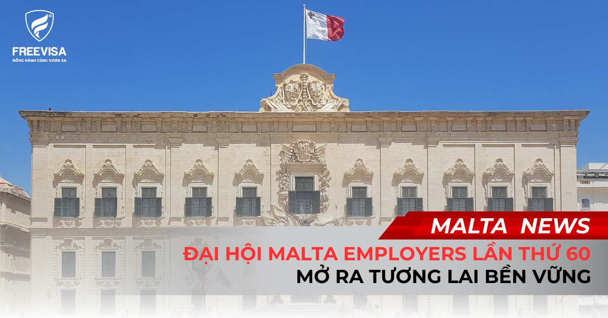 Đại Hội Malta Employers Lần Thứ 60 Mở Ra Tương Lai Bền Vững