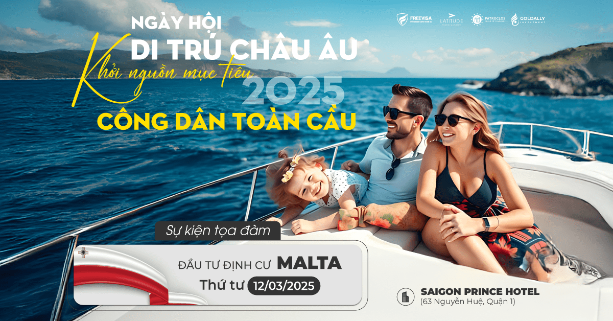 Tọa đàm đầu tư định cư Malta ngày 12/03/2025