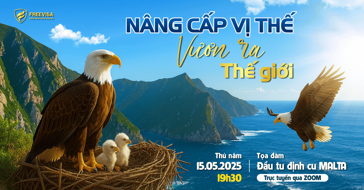 Tọa đàm đầu tư định cư Malta ngày 15/05/2025