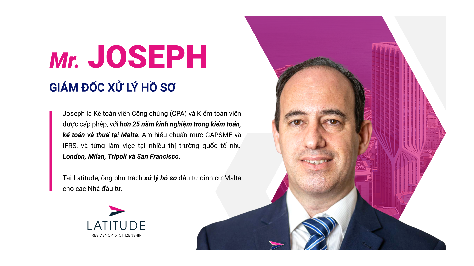 Anh Joseph (Giám đốc xử lý hồ sơ LATITUDE)
