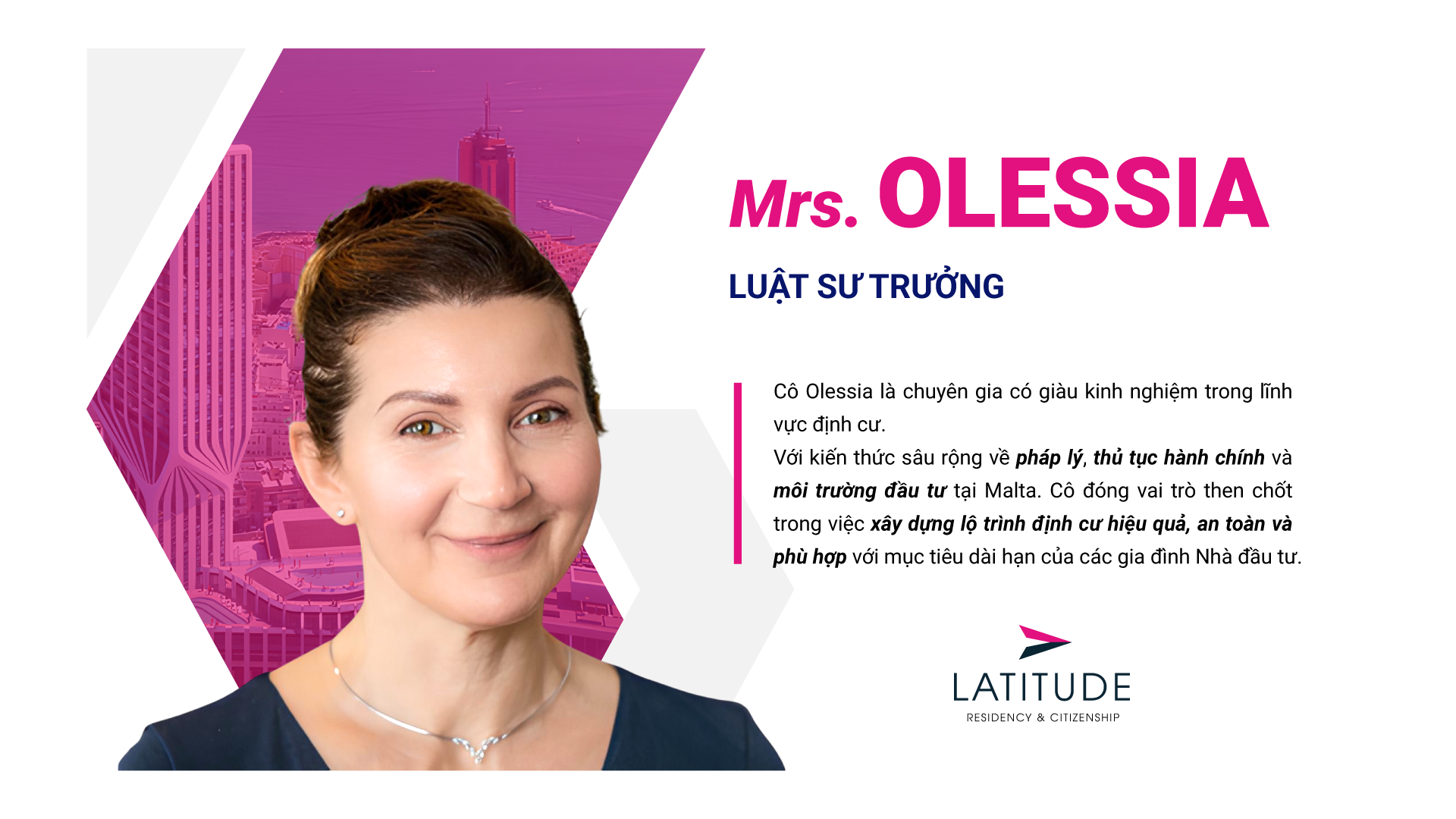 Chị Olessia (Luật sư trưởng LATITUDE)