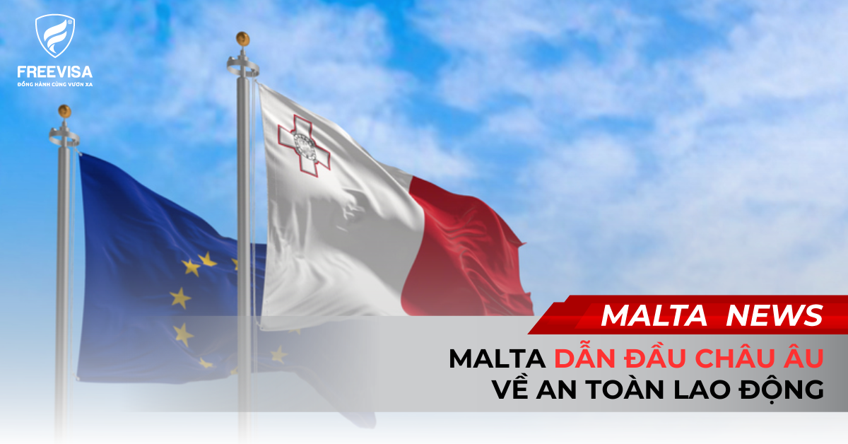 Malta Dẫn Đầu Châu Âu Về An Toàn Lao Động