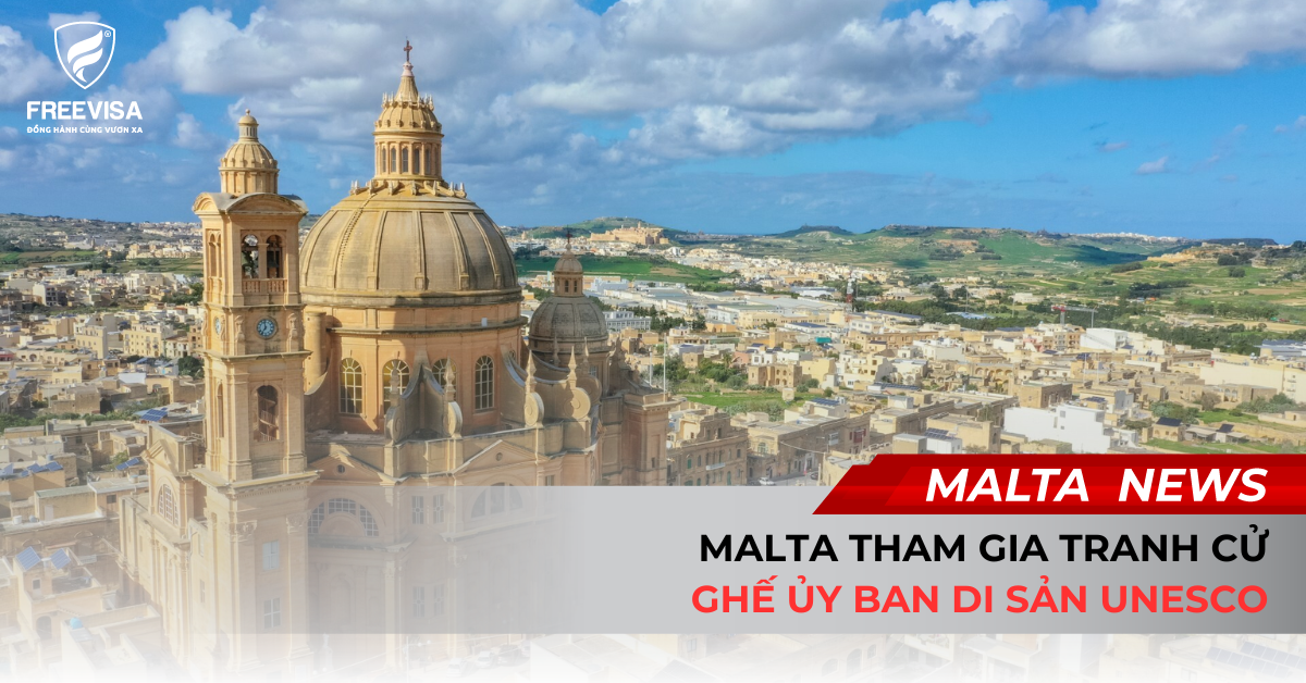 Malta Tham Gia Tranh Cử Ghế Ủy Ban Di Sản UNESCO