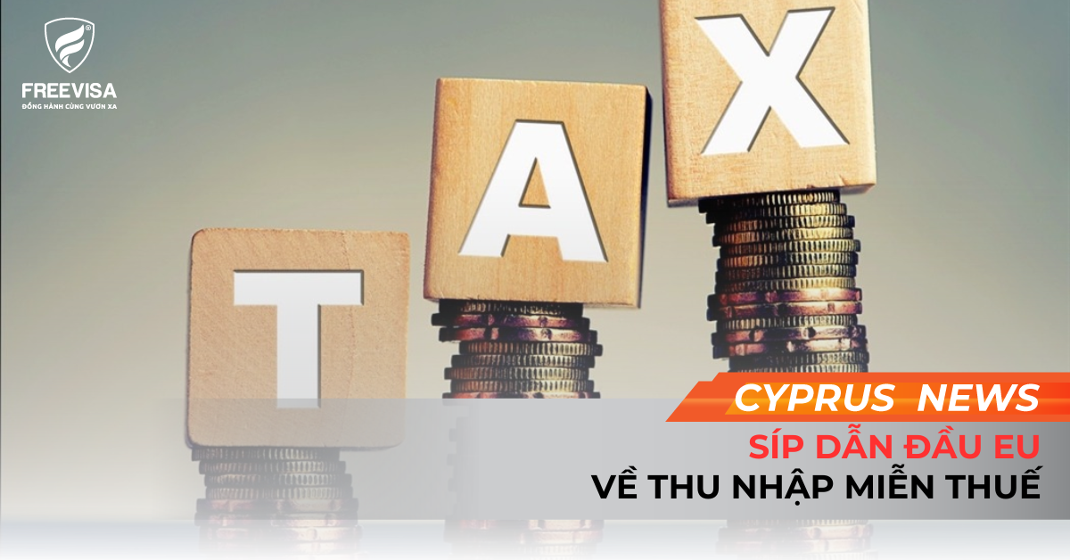 Síp Dẫn Đầu EU Về Thu Nhập Miễn Thuế