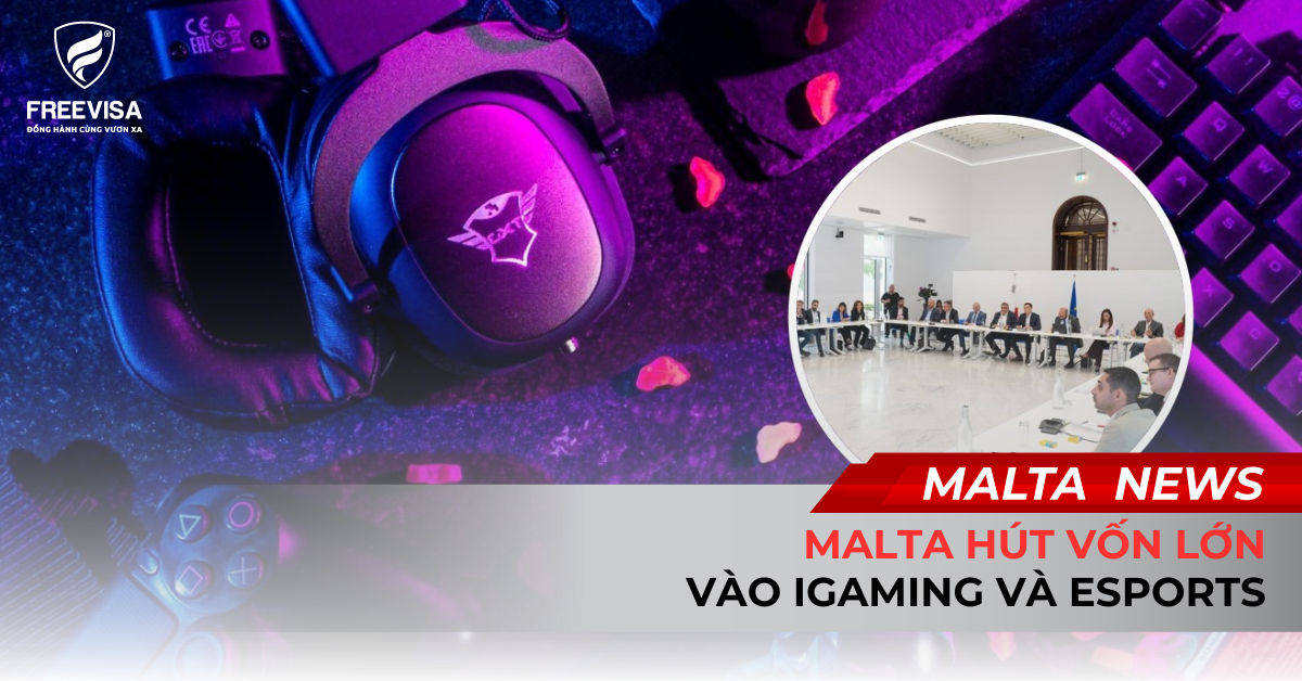 Malta Hút Vốn Lớn Vào iGaming Và Esports