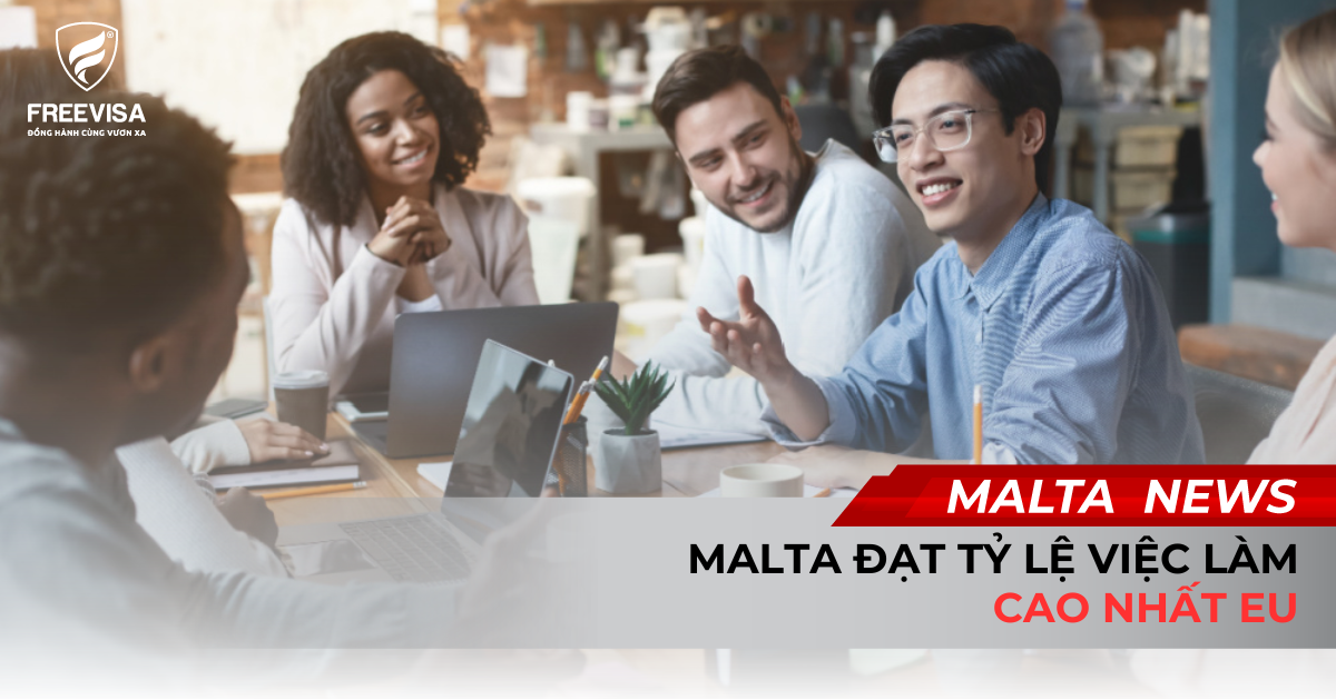 Malta Đạt Tỷ Lệ Việc Làm Cao Nhất EU