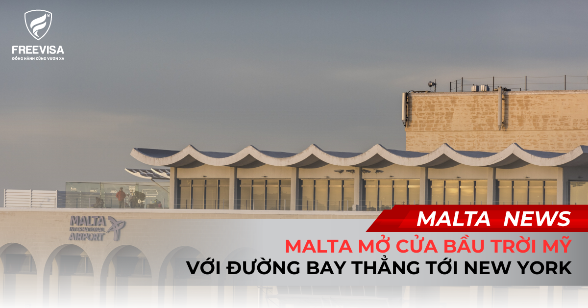 Malta Mở Cửa Bầu Trời Mỹ Với Đường Bay Thẳng New York