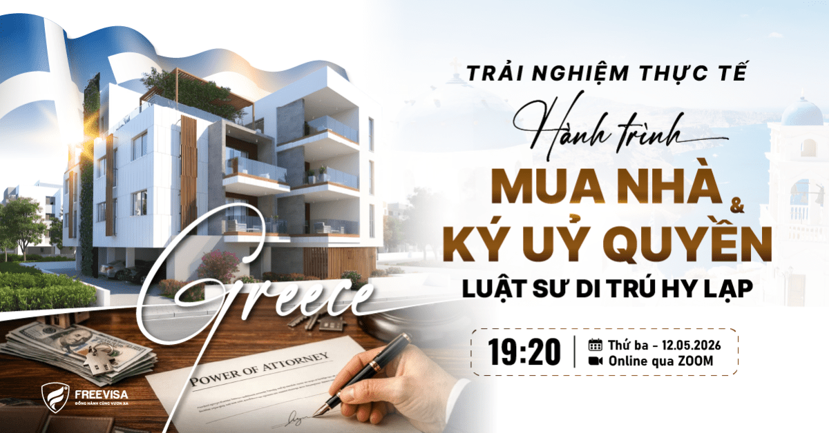 Tọa đàm đầu tư định cư Hy Lạp ngày 12/05/2026