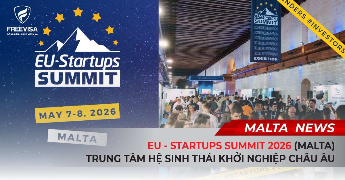 EU-Startups Summit 2026 Tại Malta – Trung Tâm Của Hệ Sinh Thái Khởi Nghiệp Châu Âu
