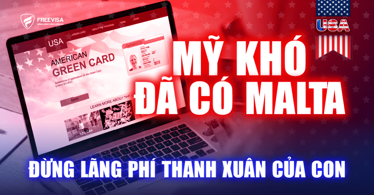 Định cư Mỹ khó đã có Malta
