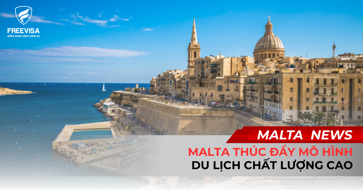 Malta Thúc Đẩy Mô Hình Du Lịch Chất Lượng Cao